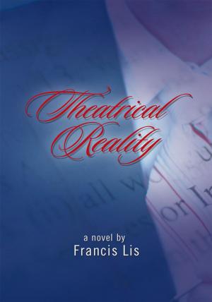 Cover of the book Theatrical Reality by Atsen Jonathan Ahua