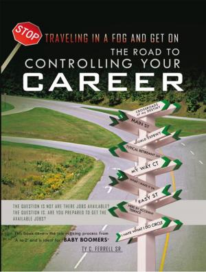 Cover of the book The Road to Controlling Your Career by Jenny La Sala