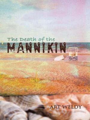 Cover of the book The Death of the Mannikin by Apostle Steve Lyston