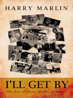 Cover of the book I’Ll Get By by Colonel Donald A. Walbrecht Ph.D.