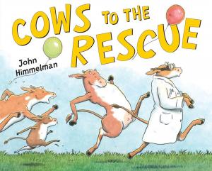 Cover of the book Cows to the Rescue by Tessa Hadley