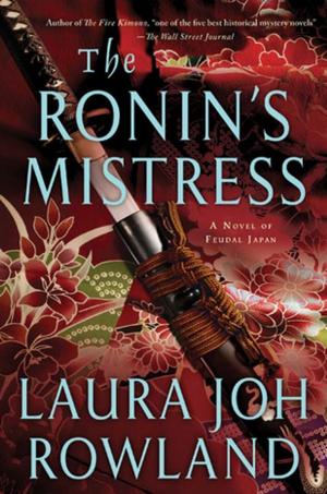 Cover of the book The Ronin's Mistress by Michael Palmer