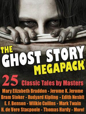 Book cover of The Ghost Story Megapack