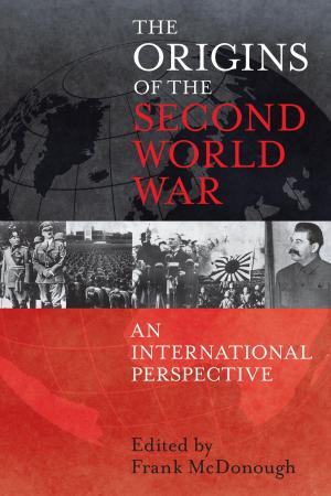 Cover of the book The Origins of the Second World War: An International Perspective by E. M. Delafield