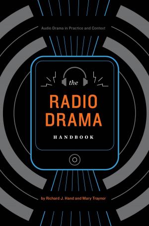 Cover of the book The Radio Drama Handbook by Ella Moonheart