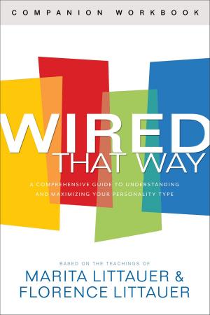 Cover of the book Wired That Way Companion Workbook by Larry Kreider