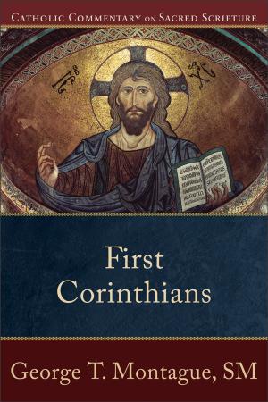 Book cover of First Corinthians (Catholic Commentary on Sacred Scripture)