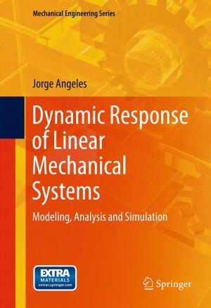 Cover of the book Dynamic Response of Linear Mechanical Systems by Mahin Hassibi