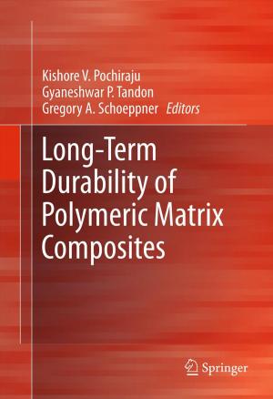 Cover of the book Long-Term Durability of Polymeric Matrix Composites by Claudia Dalbert