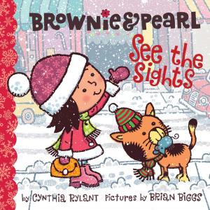 Cover of the book Brownie & Pearl See the Sights by Jeanette Winter