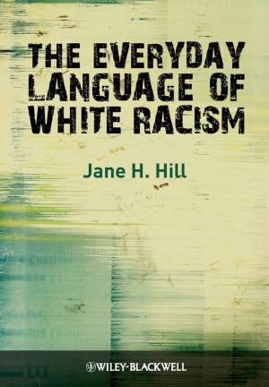 Book cover of The Everyday Language of White Racism