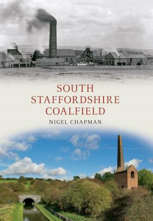 Cover of the book South Staffordshire Coalfield by E. C. Coleman