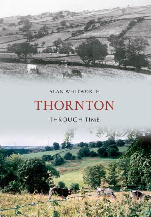 Book cover of Thornton Through Time