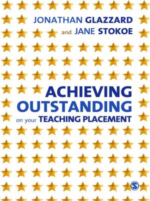 Cover of the book Achieving Outstanding on your Teaching Placement by Norman K. Denzin