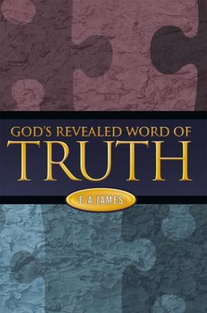 Cover of the book God's Revealed Word of Truth by Ray Weaver Sr.