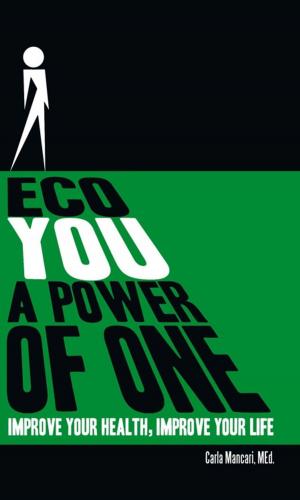 Cover of the book Eco You a Power of One by Wilma Marler