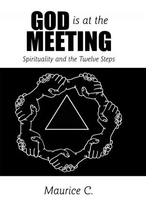 Cover of the book God Is at the Meeting by Charles C. Daniels Jr.