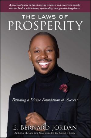 Cover of the book The Laws of Prosperity by T.D. Jakes