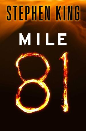 Cover of the book Mile 81 by William Butler Yeats