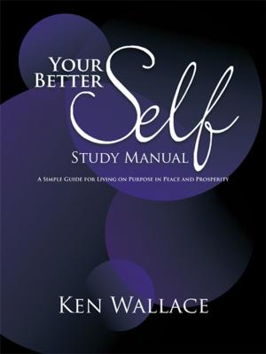 Cover of the book Your Better Self Study Manual by David Phillips