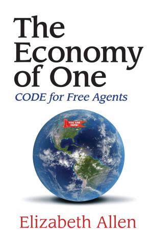 Cover of The Economy of One: CODE for Free Agents