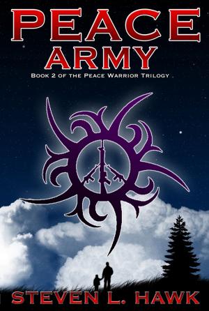 Cover of Peace Army, Book 2 of the Peace Warrior Trilogy