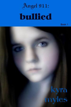 Book cover of Angel 911: Bullied