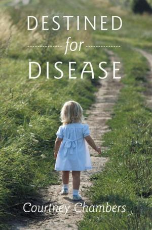 Cover of the book Destined for Disease by Nish Gunawardena