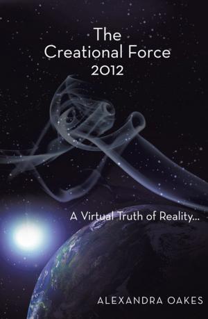 Cover of the book The Creational Force 2012 by Divina