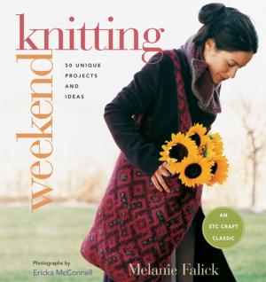 Cover of the book Weekend Knitting: 50 Unique Projects and Ideas by Kristine A. Lombardi
