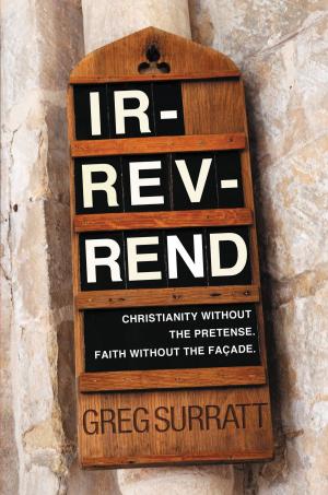 Cover of the book Ir-rev-rend by Rebecca Barlow Jordan