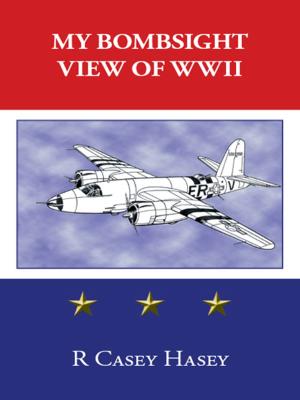 Cover of the book My Bombsight View of Wwii by Jared C.F. Johnson