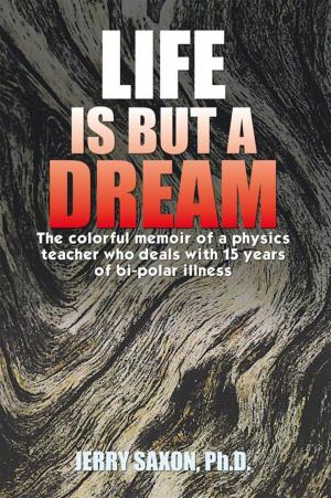 Cover of the book Life Is but a Dream by Cojacker Verdi