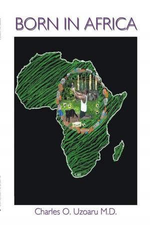 Cover of the book Born in Africa by Kendal Prill