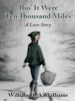 Cover of the book Tho' It Were Ten Thousand Miles by Tammi Crowley