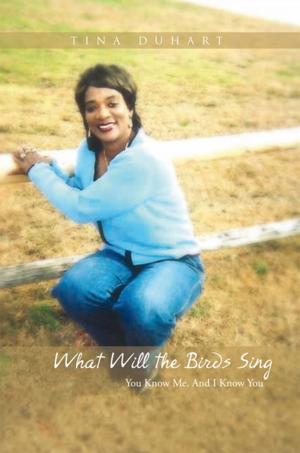 Cover of the book What Will the Birds Sing by Yew Baneberry