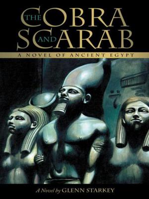 Cover of the book The Cobra and Scarab by Charles G. Turner III