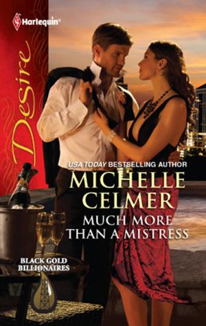 Cover of the book Much More Than a Mistress by Christa Simpson