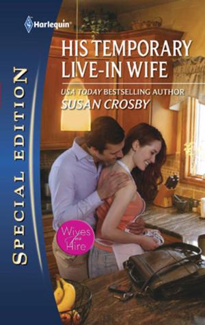 Cover of the book His Temporary Live-in Wife by Joanna Neil