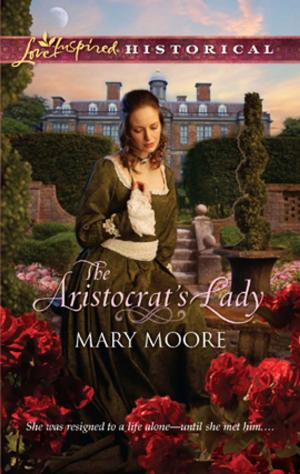 Cover of the book The Aristocrat's Lady by Rhea Harmsen