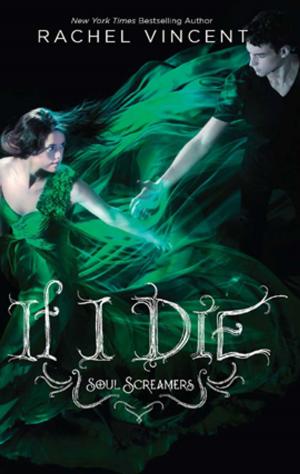 bigCover of the book If I Die by 