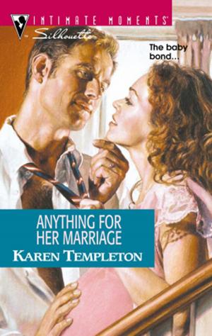 Cover of the book Anything for Her Marriage by Kristin Hardy
