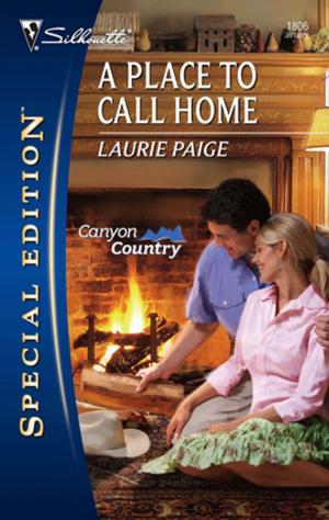 Cover of the book A Place To Call Home by Justine Davis