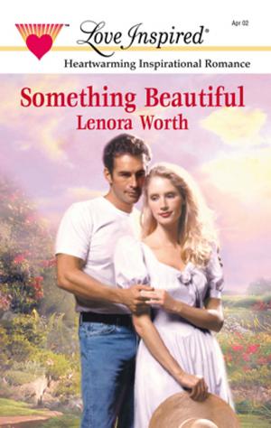 Cover of the book SOMETHING BEAUTIFUL by Rebecca Winters, Lynn Raye Harris, Linda Goodnight