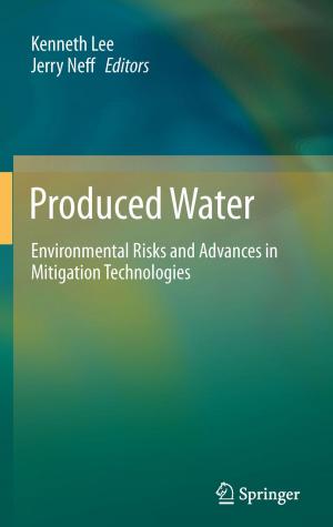 Cover of the book Produced Water by John E. Skandalakis, Panajiotis N. Skandalakis, Lee J. Skandalakis