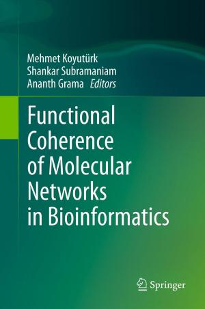 Cover of the book Functional Coherence of Molecular Networks in Bioinformatics by Jing Chen