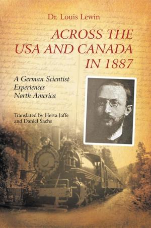 Cover of the book Across the Usa and Canada in 1887 by Girad Clacy
