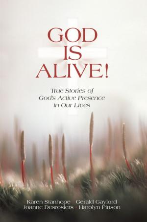 Cover of the book God Is Alive! by Mamie L. Arms