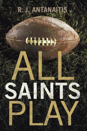 Cover of the book All Saints Play by Thomas J. Hynes