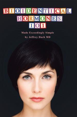 Cover of the book Bioidentical Hormones 101 by Geraldine Nesbitt